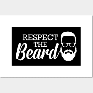 Beard - Respect the beard Posters and Art
